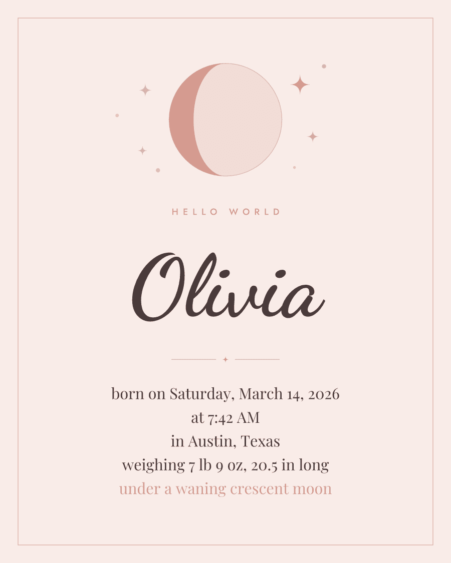 Announcement birth poster for Olivia: Moon at birth